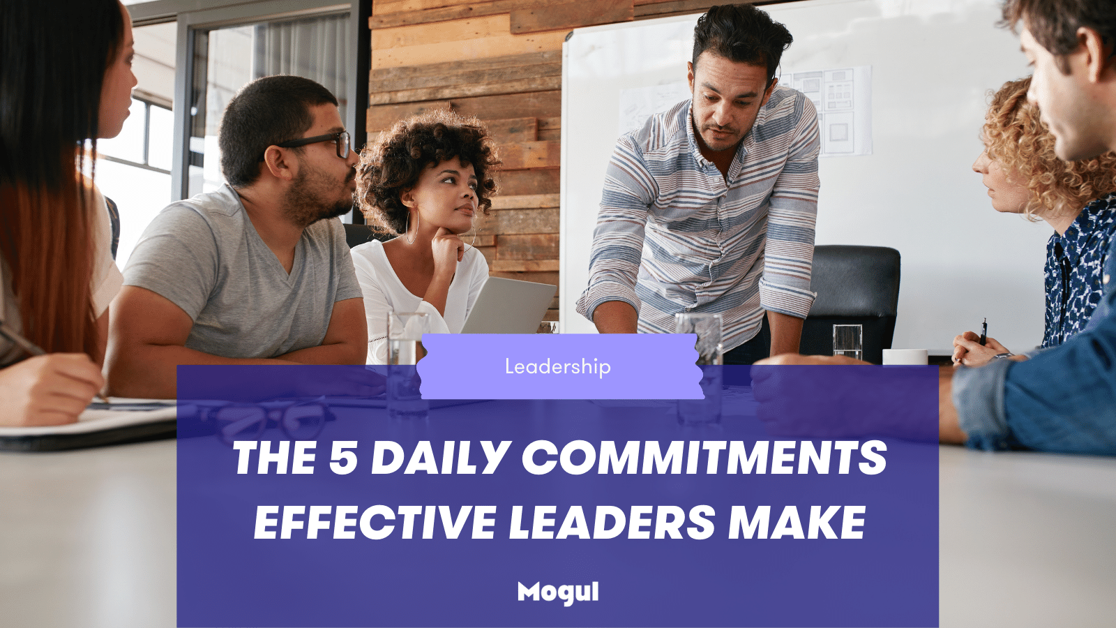 The 5 Daily Commitments Effective Leaders Make