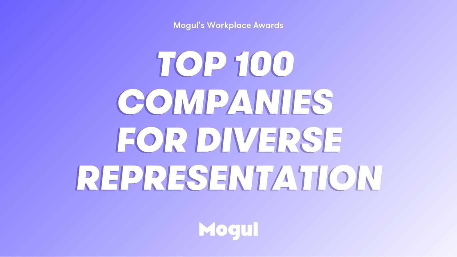 Top 100 Workplaces For Diverse Representation in 2022